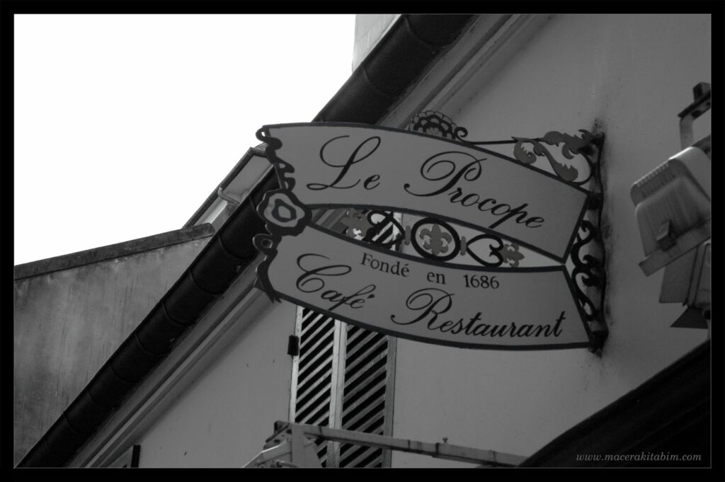 Paris Bistroları- Le Procope